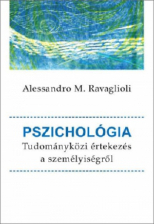 Alessandro M. Ravaglioli - Pszichológia