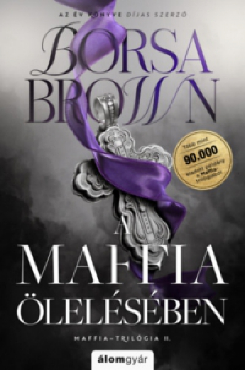 Borsa Brown - A maffia ölelésében - javított újrakiadás