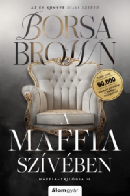 Borsa Brown - A maffia szívében - bővített, javított újrakiadás