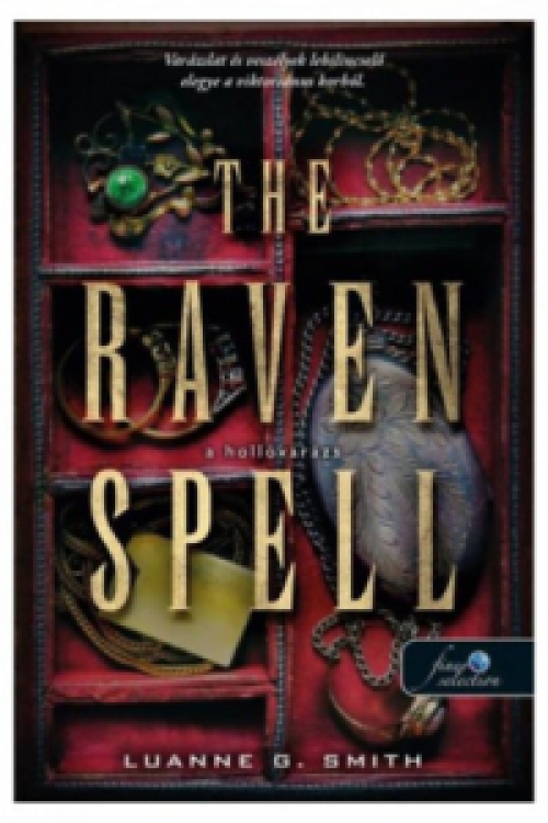 Luanne G. Smith - The Raven Spell - A hollóvarázs