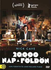 Iain Forsyth, Jane Pollard - Nick Cave: 20,000 nap a Földön (DVD) 