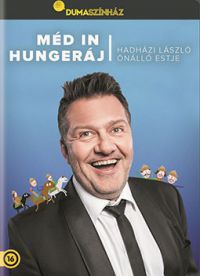 László Péter - Dumaszínház: Méd in Hungeráj (DVD) 