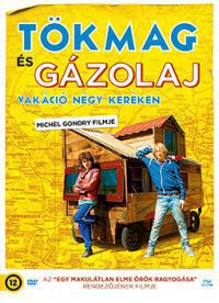 Michel Gondry - Tökmag és Gázolaj: Vakáció négy keréken (DVD)