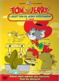 William Hanna, Joseph Barbera - Tom és Jerry - A nagy Tom és Jerry gyűjtemény (7. rész) (DVD) *Antikvár-Jó állapotú*