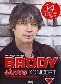  - Bródy János - Volt egyszer egy... (DVD)