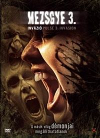 Joel Soisson - Mezsgye 3. - Invázió (DVD)