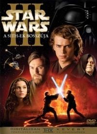 George Lucas - Star Wars III - A sith-ek bosszúja (DVD) *Antikvár-Kiváló állapotú*