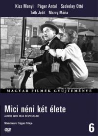 Mamcserov Frigyes - Magyar Filmek Gyüjtemye:6. Mici néni két élete (DVD)