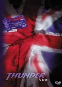  - Thunder: Live (DVD+CD)