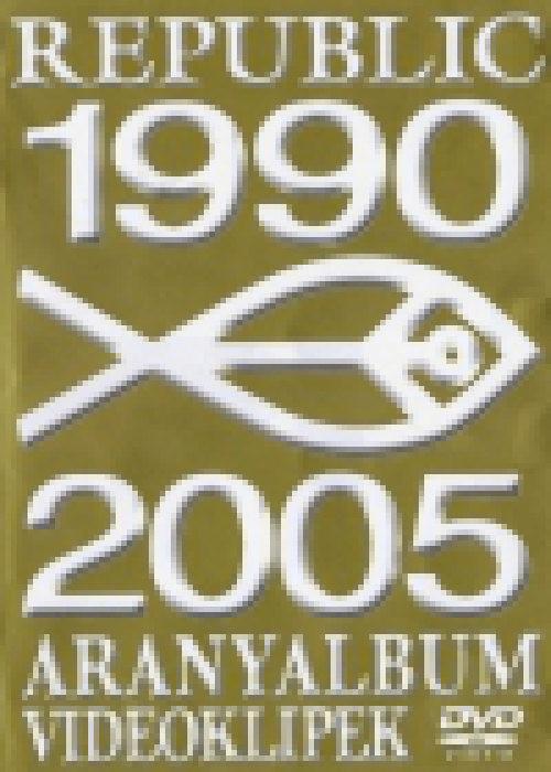 Republic - Aranyalbum 1990-2005 *Videoklippek* (DVD) *Antikvár-Kiváló állapotú*