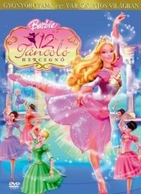nem ismert - Barbie és a 12 táncoló hercegnő (DVD) *Import-Magyar szinkronnal*