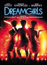 Bill Condon - Dreamgirls (DVD) *Antikvár - Kiváló állapotú*