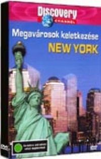  - Discovery - Megavárosok keletkezése: New York (DVD)