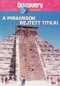 nem ismert - A piramisok rejtett titkai (Discovery) (DVD)