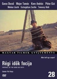 Sándor Pál - Magyar Filmek Gyüjteménye:28. Régi idők focija (DVD) *Antikvár - Kiváló állapotú*