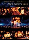 A tűzből nincs kiút (DVD)