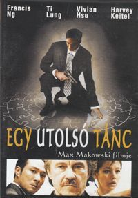 Max Makowski - Egy utolsó tánc (DVD)