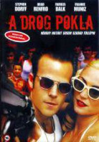 Scott Kalvert - A drog pokla (DVD)