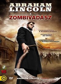 Richard Schenkman - Abraham Lincoln a zombivadász (DVD)