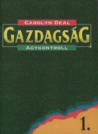 Carolyn Deal - Gazdagság