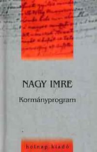 Nagy Imre - Kormányprogram