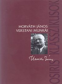 Horváth János - Horváth János verstani munkái