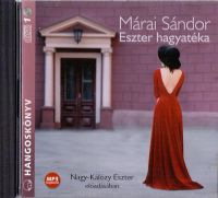 Márai Sándor - Eszter hagyatéka 