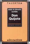 Cervantes: Don Quijote /Talentum műelemzések/
