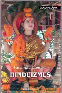 Vanamali Gunturu - Hinduizmus - Világvallások