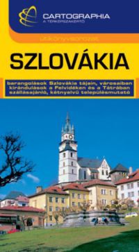 Cartographia - Szlovákia útikönyv
