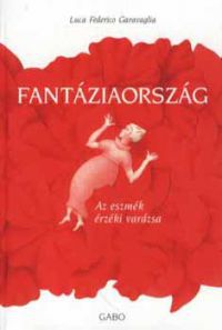 Luca Federico Caravaglia - Fantáziaország