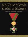 Nem kapható!!! Nagy magyar kitüntetéskönyv