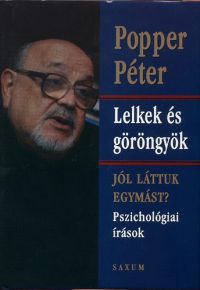 Popper Péter - Lelkek és göröngyök 