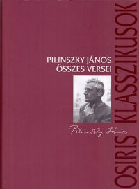 Pilinszky János - Pilinszky János összes versei