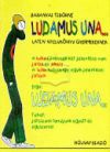 Ludamus una...- Latin nyelvkönyv gyerekeknek