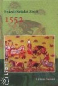 Százdi Sztakó Zsolt - 1552