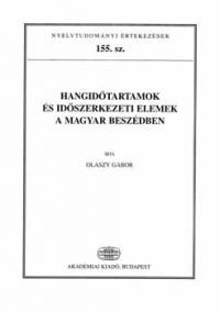 Olaszy Gábor - Hangidőtartamok és időszerkezeti elemek a magyar beszédben