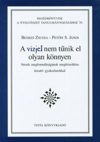 Benkes Zsuzsa; Petőfi S. János - A vízjel nem tűnik el olyan könnyen