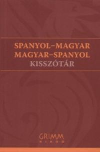  - Spanyol-magyar, magyar-spanyol kisszótár