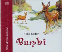 Felix Salten - Bambi - Hangoskönyv