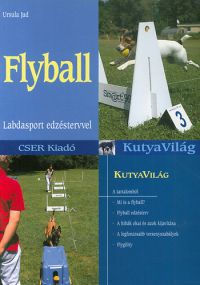 Ursula Jud - Flyball - Labdasport edzéstervvel