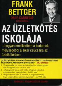 Frank Bettger - Az üzletkötés iskolája
