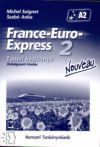 France-Euro-Express 2. - Nouveau
