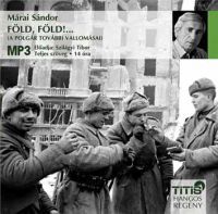 Márai Sándor - Föld, föld!… - Hangoskönyv MP3
