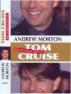 Tom Cruise - Nem hivatalos életrajz