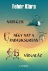 Narkózis - Négy nap a paradicsomban - Sárgaláz