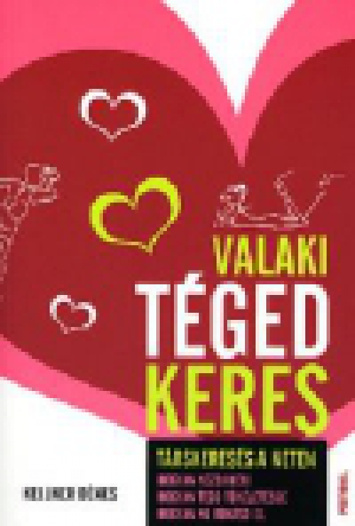 Valaki téged keres