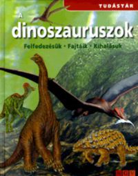  - A dinoszauruszok