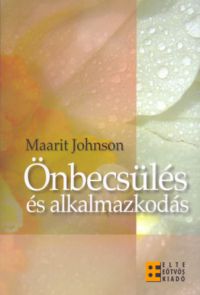 Maarit Johnson - Önbecsülés és alkalmazkodás