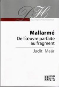 Maár Judit - Mallarmé - De l
